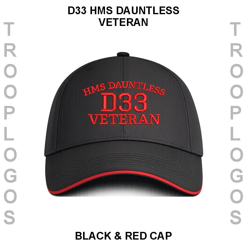 A black baseball cap with red embroidered text reading 'HMS DAUNTLESS D33 VETERAN' on the front, shown on a white background with vertical gray side text reading 'TROOPLOGOS' and black caption text above and below.